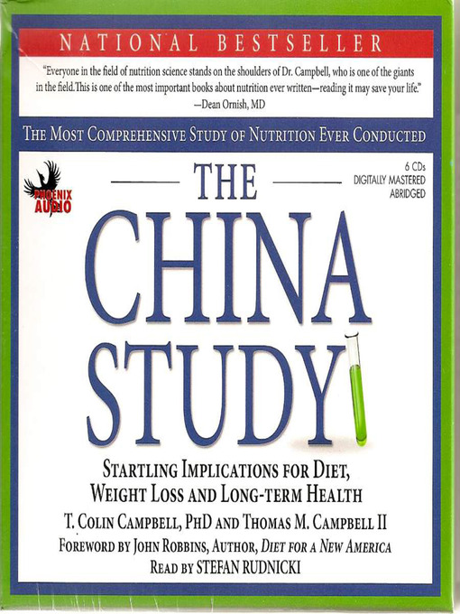 Title details for The China Study by T. Colin Campbell, PhD - Wait list